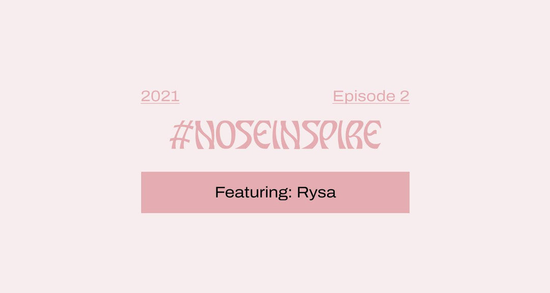 #NoseInspire - Episode 2 - Nose