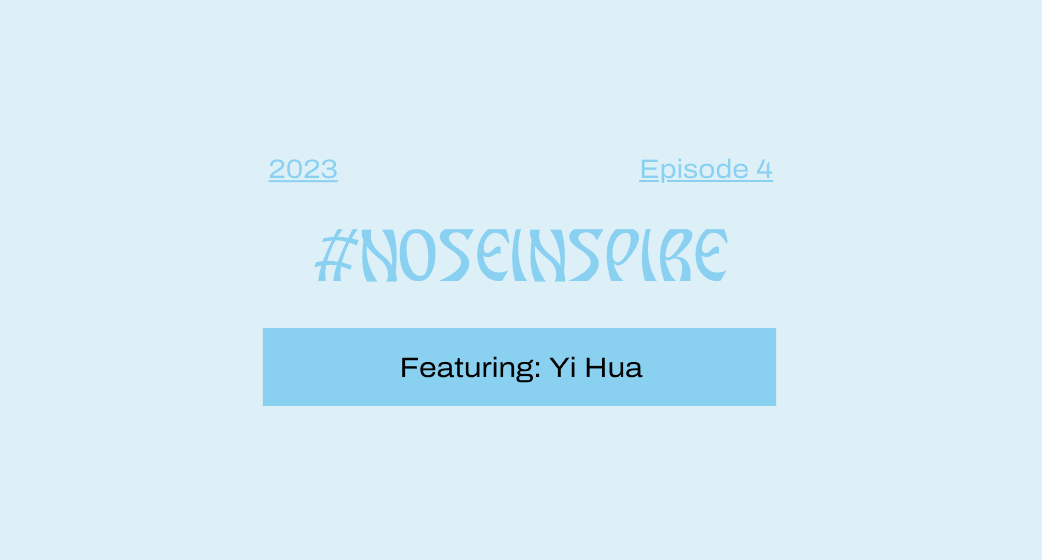 #NoseInspire - Episode 4 - Nose